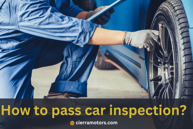 How to Pass A Car Inspection: A Comprehensive Guide