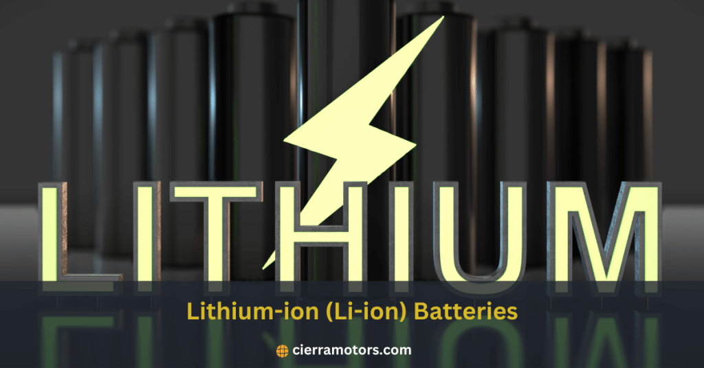 Lithium-ion (Li-ion) Batteries