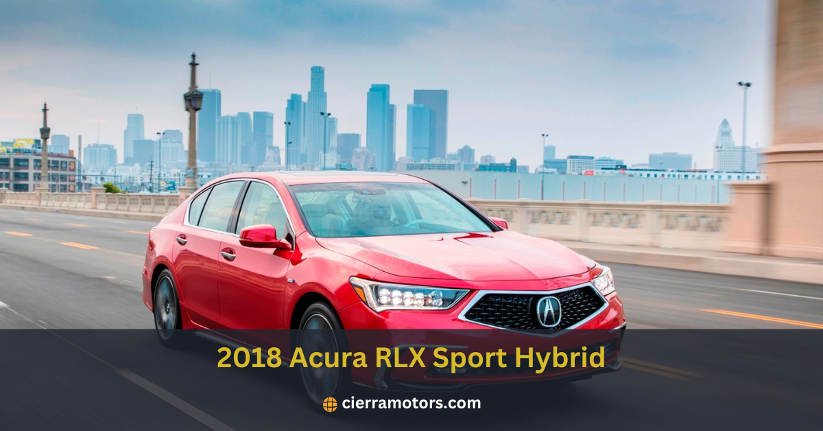 2018 Acura RLX Sport Hybrid