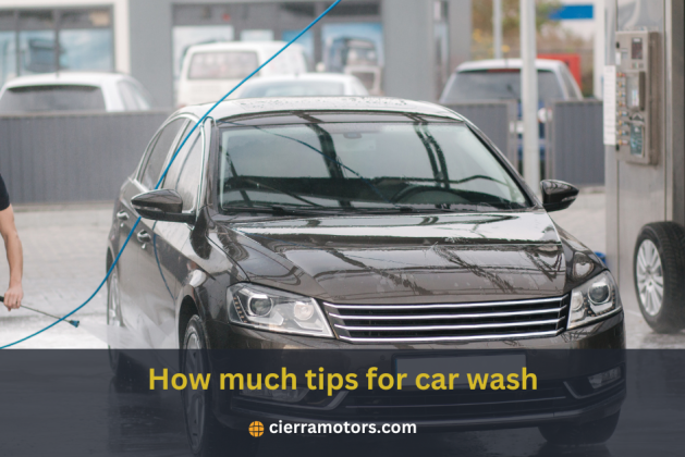 How Much Tips For Car Wash? Why You Should Give Tips To Car Wash People